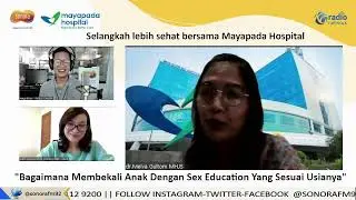 Sex Education untuk Anak, Seberapa Penting dan Mulai Usia Berapa?  | Talkshow with Mayapada Hospital