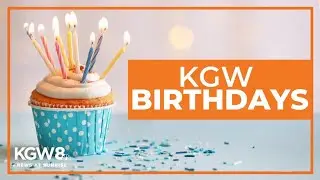 KGW Birthdays: Saturday, Aug. 31, 2024