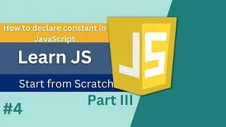 how to declare a constant variable in javascript | const in javascript | var vs let vs const 