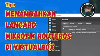 Cara Menambahkan Lancard Mikrotik RouterOS di Virtualbox - Base Newbie