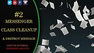 Multipurpose Message Log Unity3D 2017: Part 2