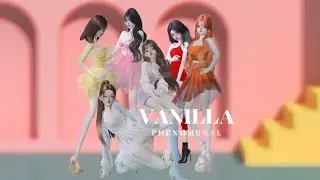 【ZMV】Vanilla / Phenomenal