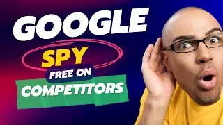 SPY On Competitors Google Ads [FREE] - Google Ads Tool Just Released!