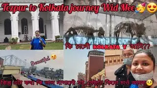 অসমৰ পৰা কলকাতা লৈ Journey/Kolkata কিছুমান ভাল ঠাই😍/Kolkata Trip Vlog/অসমীয়া ছোৱালী মই❤/#Vlog-10