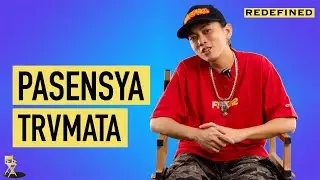 The Making of PASENSYA BY @trvmata7292 | REDEFINED