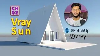 02- Vray Sun Vray Sky | Complete Vray For SketchUp For Beginners in Hindi | Urdu