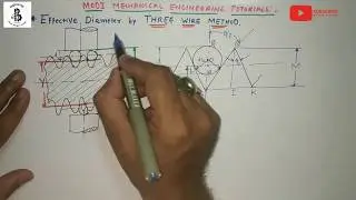 Effective diameter by THREE WIRE METHOD | effective diameter of a screw thread |Mechanical Metroligy