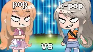 pop vs k-pop /singing battle/Gacha club