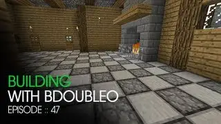 Minecraft Building with BdoubleO - Episode 47 - Tiling Man