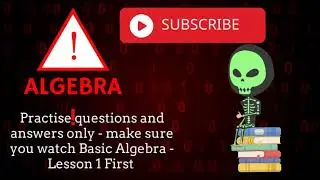 Basic Algebra Lesson 1 | Practice questions and answers only | Maths Animations