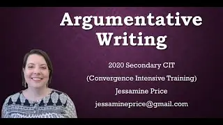 Argumentative Writing (2020 Secondary CIT)