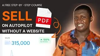 Sell Your Digital Products On Autopilot WITHOUT A Website
