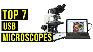 Top 7 Best USB Microscopes Buying Guide in 2023 - Top Rated USB Microscopes Reviews in 2023