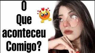 Porque sumi? O que aconteceu comigo? 😰