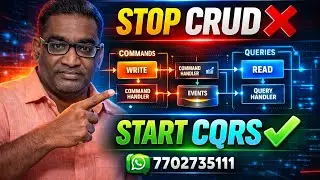 Why Smart Developers Use CQRS Instead of CRUD 💡By Mr.Narendrababu