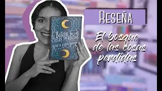Reseña | ¿Un chico vivo y otro muerto? El bosque de las coas perdidas | Shea Ernshaw