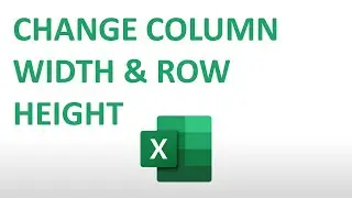 How to Change Column Widths and Row Heights in Excel