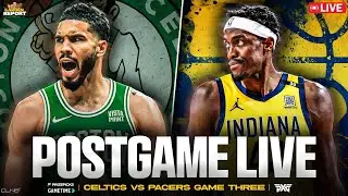 LIVE: Celtics vs Pacers Game 3 Postgame Show | Garden Report