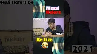 Messi Haters Be Like  #liliputfarhan #funny #messi