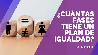 ¿Cuántas fases tiene un Plan de Igualdad?