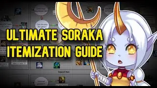 The ULTIMATE Soraka Itemization Guide