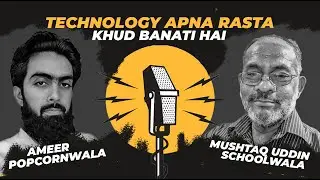 Importance Of Education Ft. Ameer Popcornwala and Mushtaq Schoolwala | Rehan Foundation Podcast