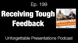 Ep  199 Receiving Tough Feedback