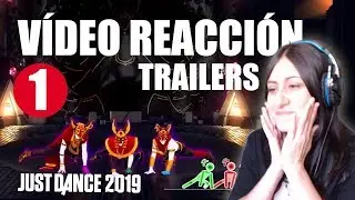 Vídeo R̶e̶a̶c̶c̶i̶ó̶n̶  Opinión a los Trailers de Just Dance 2019 | I Parte