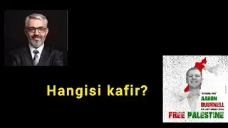Hangisi kafir?