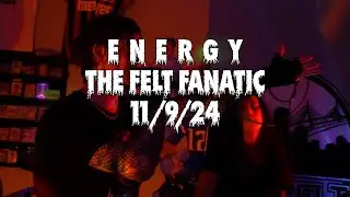 ENERGY - 400 (Live at The Felt Fanatic in Salem, MA on 11/09/24)