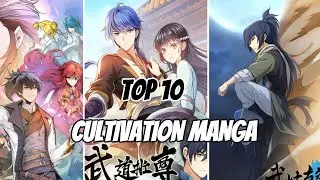 Top 10 Cultivation Manga
