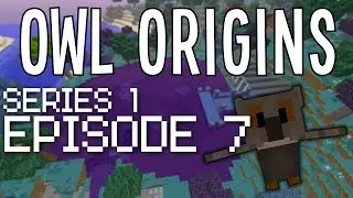 Owl Origins: S1-EP7 - Elvis