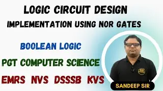 Logic Circuit Design from Boolean Expression using Only NOR Gates with Solved Examples