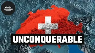 Why Switzerland Can't Be Invaded