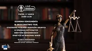 Ochrona konsumenta w orzecznictwie TSUE