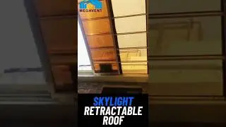 Megavent's Skylight Retractable Roof in India- www.megavent.co.in