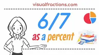 6/7 as a Percent