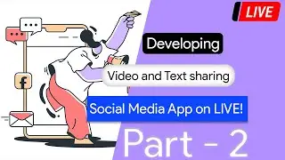 Creating a Social Media App using Python in LIVE! - Part - 2