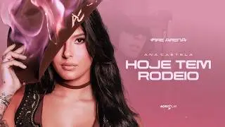 Today There's a Rodeo - Ana Castela (Official Music Video)