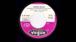 Richard David - Mes yeux sont fermés (French psych phasing)