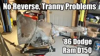 Transmission Rebuilt and Installed - ‘86 Dodge D150 Royal SE