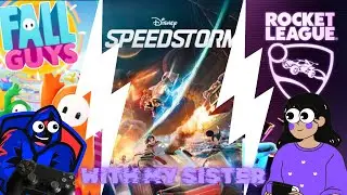 Friday Gaming with my sister (playing Fall Guys, Disney Speedstorm, and rocketleague )