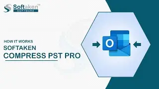 Steps to Compact Outlook PST Files with Softaken Compress PST 2.0 to Remove Junk or Unused Space