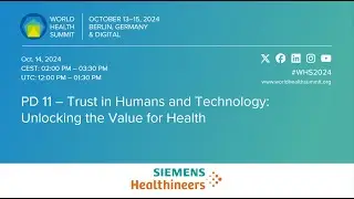 PD 11 – Trust in Humans and Technology: Unlocking the Value for Health