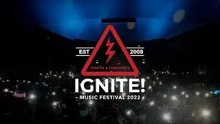 IGNITE! Music Festival 2022 Highlights