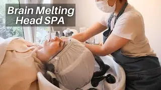 Brain Melting Head SPA by Japanese Pro - ASMR