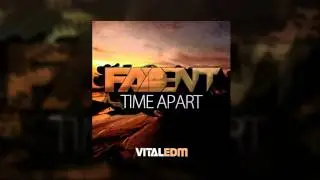 Fadent - Time Apart