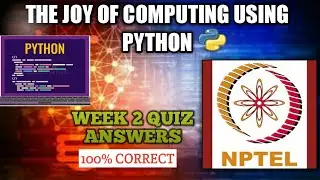 NPTEL The Joy of Computing using Python Week 2 Quiz Answers 2021 | NPTEL Course Quiz Answers 2021 |