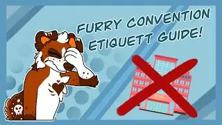How to go to a Furry Convention 2023!