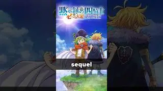 NEW SEVEN DEADLY SINS ANIME!